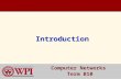 IntroductionIntroduction Computer Networks Term B10.