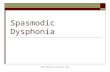SPPA 6400 Voice Disorders Tasko Spasmodic Dysphonia.