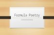 Formula Poetry 2+2+2+2+2+2+2=14. Simile Poems Simile = a comparison using like or as Simile Poem = a stack of similes piled on top of a particular subject.