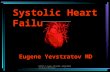 Http:// stratov Systolic Heart Failure Eugene Yevstratov MD.