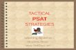 TACTICAL PSAT STRATEGIES Learning Systems Houston, Texas .