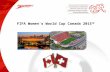 FIFA Women’s World Cup Canada 2015 TM. Provisionally Schedule – TEAM SWITZERLAND (30.5.2015- ??) 2.
