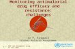 RBM Case Management Group, 09 June 2015 1 |1 | Dr P. Ringwald Global Malaria Programme Monitoring antimalarial drug efficacy and resistance: challenges.