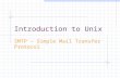 Introduction to Unix SMTP – Simple Mail Transfer Protocol.