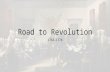 Road to Revolution 1763-1776. “Salutary Neglect” Early on…colonies were left to run themselves Invented their own local legislatures Set up their own.