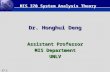 17.1 Dr. Honghui Deng Assistant Professor MIS Department UNLV MIS 370 System Analysis Theory.