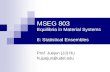 MSEG 803 Equilibria in Material Systems 8: Statistical Ensembles Prof. Juejun (JJ) Hu hujuejun@udel.edu.