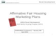 Rural Development Affirmative Fair Housing Marketing Plans USDA Rural Development Multi-family Housing Program (MFH) 1 For AHMA/ARHC Conference – Tacoma,