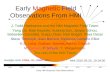 Early HMI Magnetic Field Observations Early Magnetic Field Observations From HMI J. Todd Hoeksema and the HMI Magnetic Field Team: Yang Liu, Keiji Hayashi,
