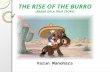 Varun Manohara THE RISE OF THE BURRO (BASED ON A TRUE STORY)