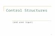 1 Control Structures (and user input). 2 Flow of Control The order statements are executed is called flow of control By default, statements in a method.