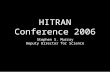 HITRAN Conference 2006 Stephen S. Murray Deputy Director for Science.