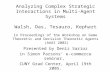 Analyzing Complex Strategic Interactions in Multi-Agent Systems Walsh, Das, Tesauro, Kephart in Proceedings of the Workshop on Game Theoretic and Decision.