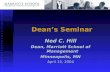 Dean’s Seminar Ned C. Hill Dean, Marriott School of Management Minneapolis, MN April 15, 2004.