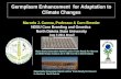 Germplasm Enhancement for Adaptation to Climate Changes Marcelo J. Carena, Professor & Corn Breeder NDSU Corn Breeding and Genetics North Dakota State.