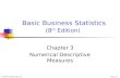 © 2002 Prentice-Hall, Inc.Chap 3-1 Basic Business Statistics (8 th Edition) Chapter 3 Numerical Descriptive Measures.