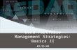 Bond Portfolio Management Strategies: Basics II 02/25/09.