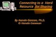 Connecting to a Hard Resource for Sharing By Nanda Gansan, Ph.D. © Nanda Ganesan.