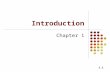 1.1 Introduction Chapter 1. 1.2 The Nature of Derivatives A derivative is an instrument whose value depends on the values of other more basic underlying.