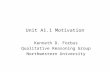 Unit A1.1 Motivation Kenneth D. Forbus Qualitative Reasoning Group Northwestern University.