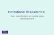 Institutional Repositories: their contribution to sustainable development.