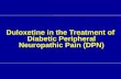 Duloxetine in the Treatment of Diabetic Peripheral Neuropathic Pain (DPN)