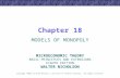 Chapter 18 MODELS OF MONOPOLY Copyright ©2002 by South-Western, a division of Thomson Learning. All rights reserved. MICROECONOMIC THEORY BASIC PRINCIPLES.