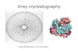 Xray crystallography Lasse Mårtensson, IFM-Chemistry.