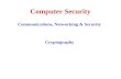 Computer Security Communications, Networking & Security Cryptography.