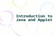 1 Introduction to Java and Applet. 2 Download Java Compiler (1)