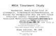 MRSA Treatment Study Robert Daum, MD 1 MRSA Treatment Study Robert Daum, MD,CM Pediatric Infectious Disease Principal Site Investigator - U of C Three-Center.