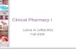 Clinical Pharmacy I Lobna Al Juffali,MSc Fall-2009.