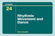 Boni B. Boswell chapter 24 Rhythmic Movement and Dance.