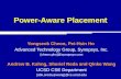 Power-Aware Placement Yongseok Cheon, Pei-Hsin Ho Advanced Technology Group, Synopsys, Inc. {cheon,pho}@synopsys.com Andrew B. Kahng, Sherief Reda and.