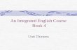 An Integrated English Course Book 4 Unit Thirteen.