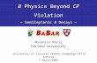 B Physics Beyond CP Violation — Semileptonic B Decays — Masahiro Morii Harvard University University of Illinois Urbana-Champaign HETEP Seminar 3 April.