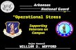 1 Arkansas National Guard WILLIAM D. WOFFORD Supporting Veterans on Campus “Operational Stress” Major General.