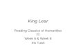 King Lear Reading Classics of Humanities (I) Week 6 & Week 8 Iris Tuan.