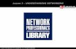 Lesson 3 – UNDERSTANDING NETWORKING. Network relationship types Network features OSI Networking model Network hardware components OVERVIEW.
