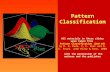 Pattern Classification, Chapter 3 Pattern Classification All materials in these slides were taken from Pattern Classification (2nd ed) by R. O. Duda, P.