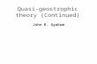 Quasi-geostrophic theory (Continued) John R. Gyakum.