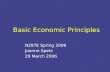 Basic Economic Principles N287E Spring 2006 Joanne Spetz 29 March 2006.