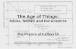 The Age of Things: Sticks, Stones and the Universe The Physics of Carbon 14 mmhedman/compton1.html.