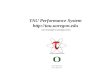 TAU Performance System  tau-team@cs.uoregon.edu.