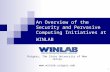 1 An Overview of the Security and Pervasive Computing Initiatives at WINLAB Rutgers, The State University of New Jersey .