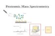 Proteomic Mass Spectrometry. Outline Previous Research Project Goals Data and Algorithms Experimental Results Conclusions To Do List