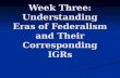 Week Three: Understanding Eras of Federalism and Their Corresponding IGRs.