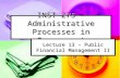 INST 275 – Administrative Processes in Government Lecture 13 – Public Financial Management II.