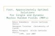 CVPR, June 2007 Fast, Approximately Optimal Solutions for Single and Dynamic Markov Random Fields (MRFs) Nikos Komodakis (Ecole Centrale Paris) Georgios.