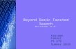 Beyond Basic Faceted Search Ben-Yitzhak, et al. Fahimeh Fakour CS 572 Summer 2010.